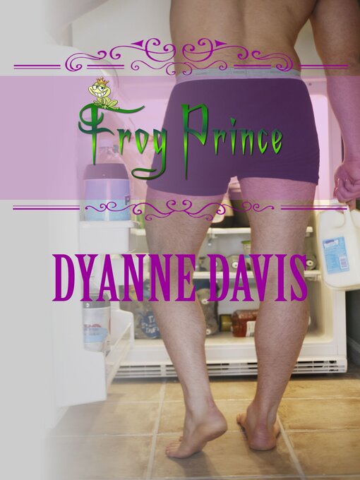 Title details for Frog Prince by Dyanne Davis - Available